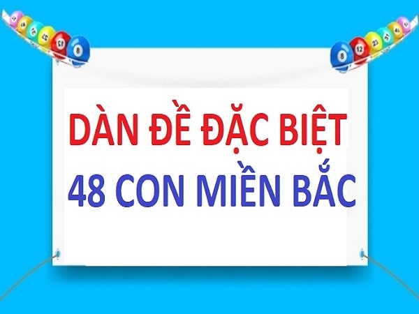 Cách tạo Dàn số 48 số đánh quanh năm dàn số 48 số LÀ GÌ