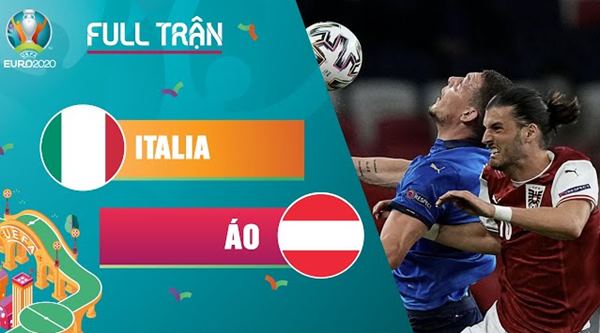 Đối đầu Italia vs Áo
