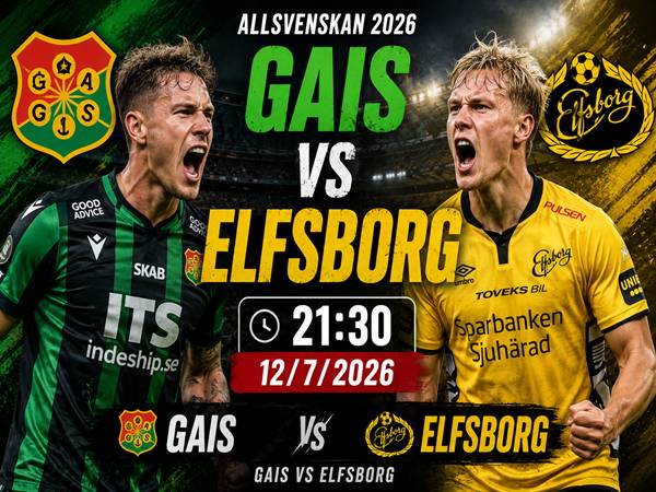 Số liệu trận đấu GAIS gặp Elfsborg 21h30 ngày 12/7