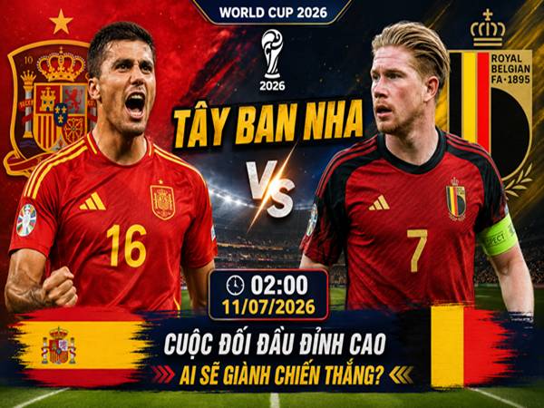 Số liệu trận đấu Tây Ban Nha gặp Bỉ 2h ngày 11/7